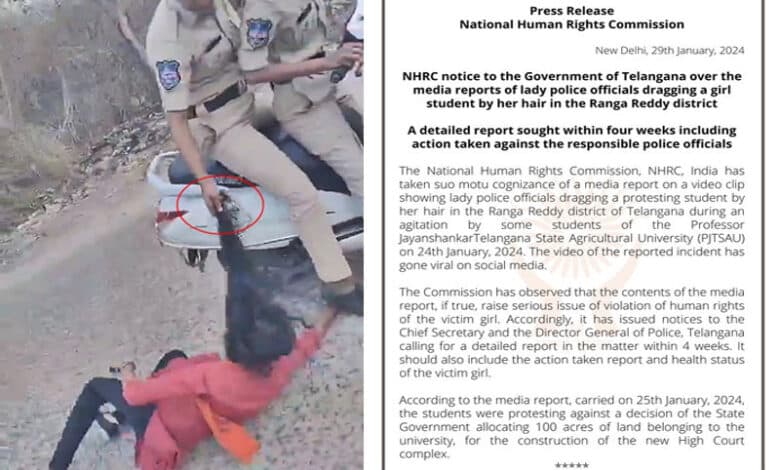 NHRC Issues Notice to Telangana Regarding Woman Police Officer Dragging Girl Student by Hair