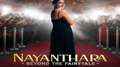 ‘Nayanthara: Beyond the Fairy Tale’ documenting superstar’s life to bow on OTT on her birthday