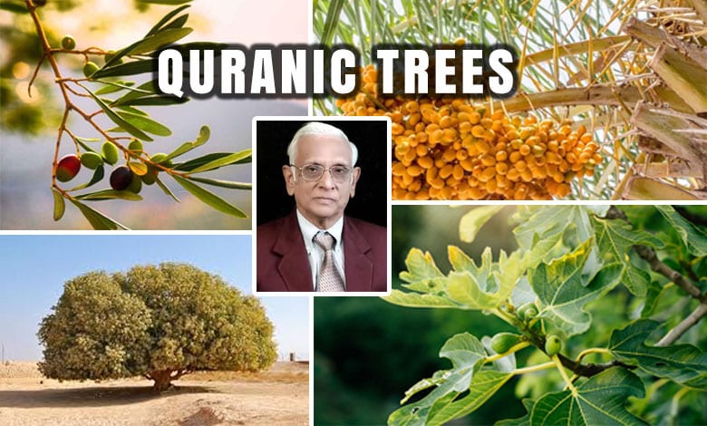 Some Quranic Trees with Hidden Names- A Scientific Review: Dr. MIH Farooqi