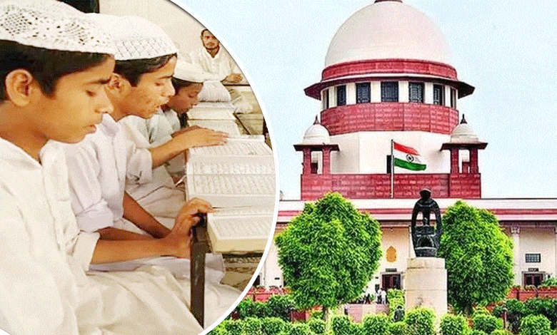 Relief for Over 16,000 Madrasas in Uttar Pradesh as Supreme Court Issues Major Verdict