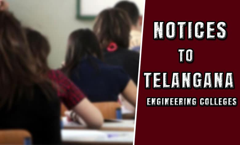 Telangana Engineering Colleges Face Notices for Admission Violations: Key Details