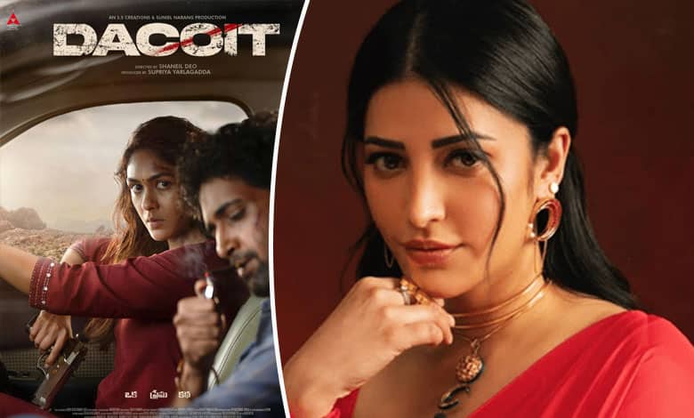 Shruti Haasan exits Adivi Sesh's ‘Dacoit’ due to ‘uncomfortable work conditions’