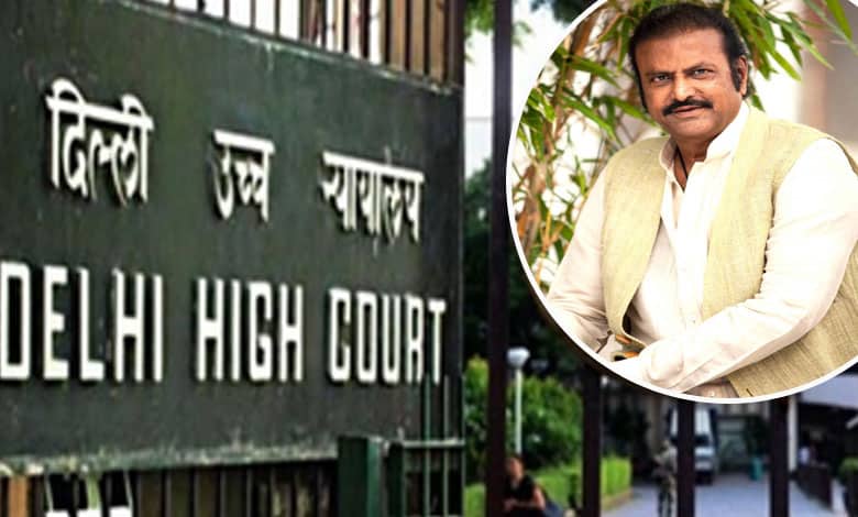 Delhi HC restrains Mohan Babu’s younger son from publishing libels against journalist