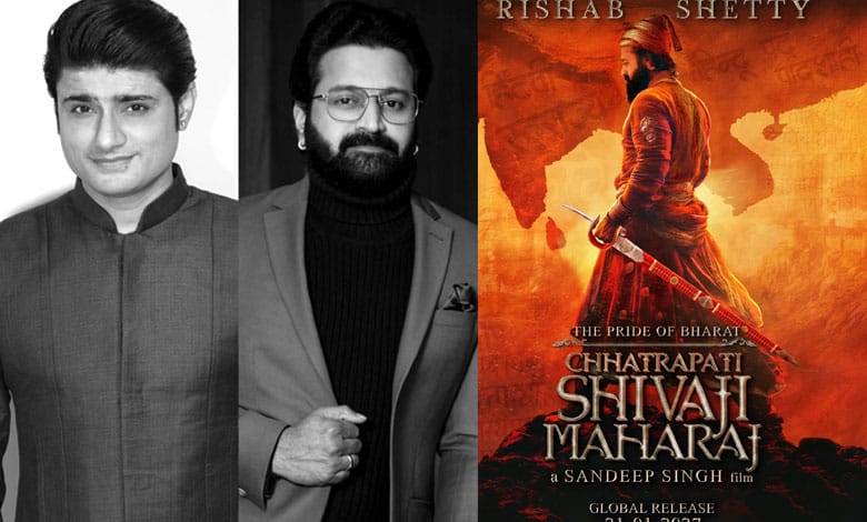 Rishab Shetty, Sandeep Singh team up for ‘The Pride of Bharat: Chhatrapati Shivaji Maharaj’