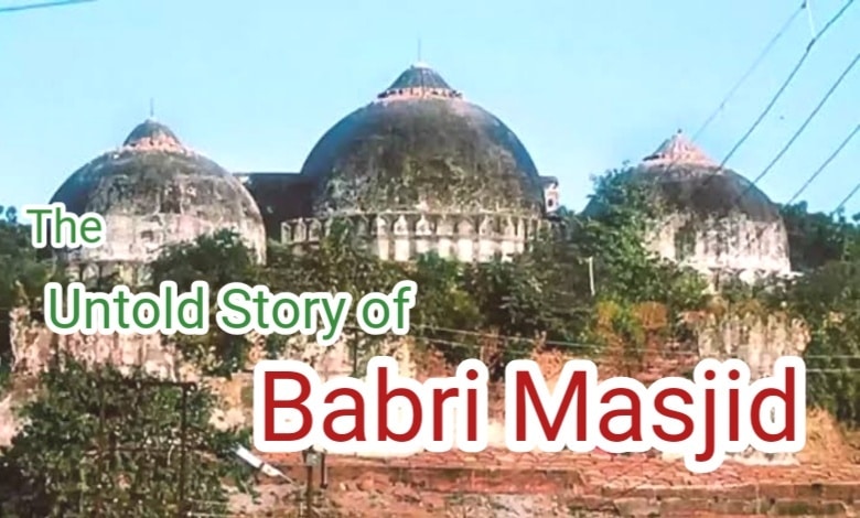 The Untold Story of the "Babri Masjid"